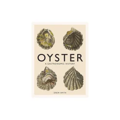 New Mags Oyster: A Gastronomic History